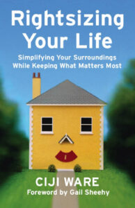 Rightsizing Your Life